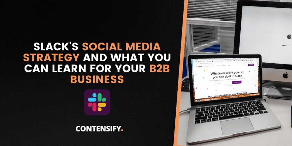 Slack social media strategy