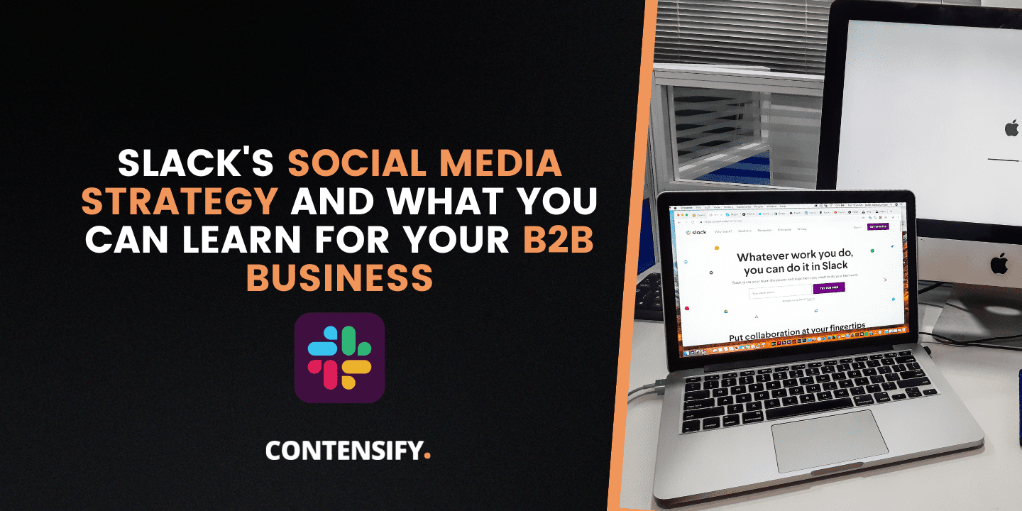 Slack social media strategy