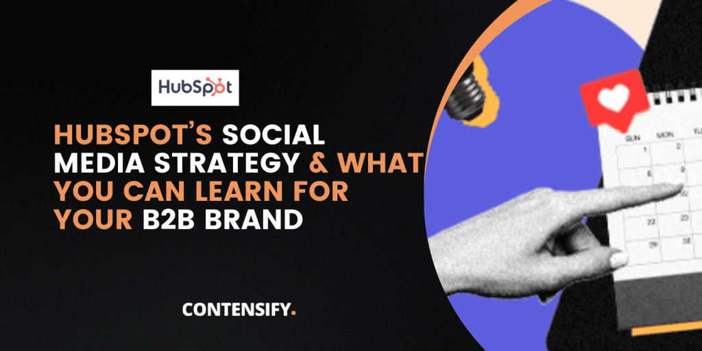 Hubspot social media strategy for B2B