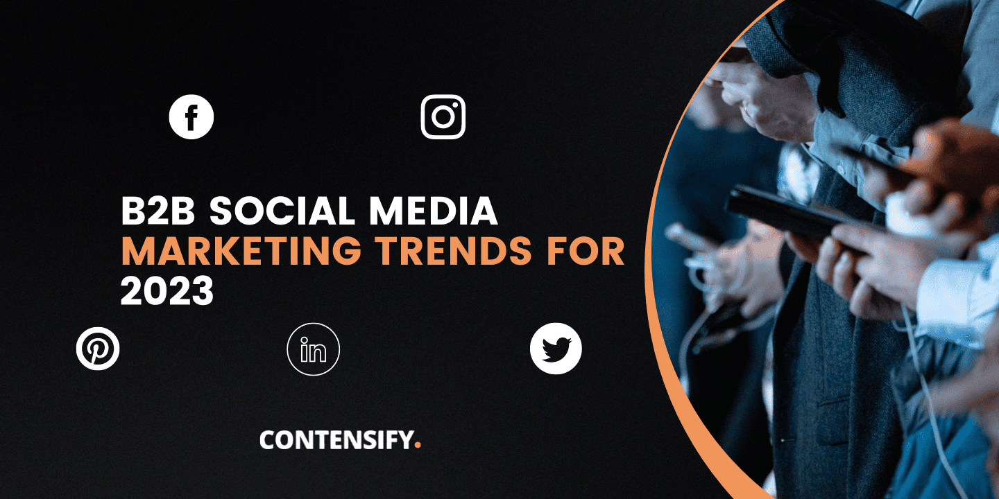 B2B Social media marketing trends