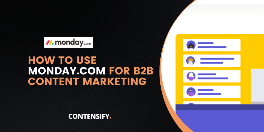 Monday.com tool review for content marketing