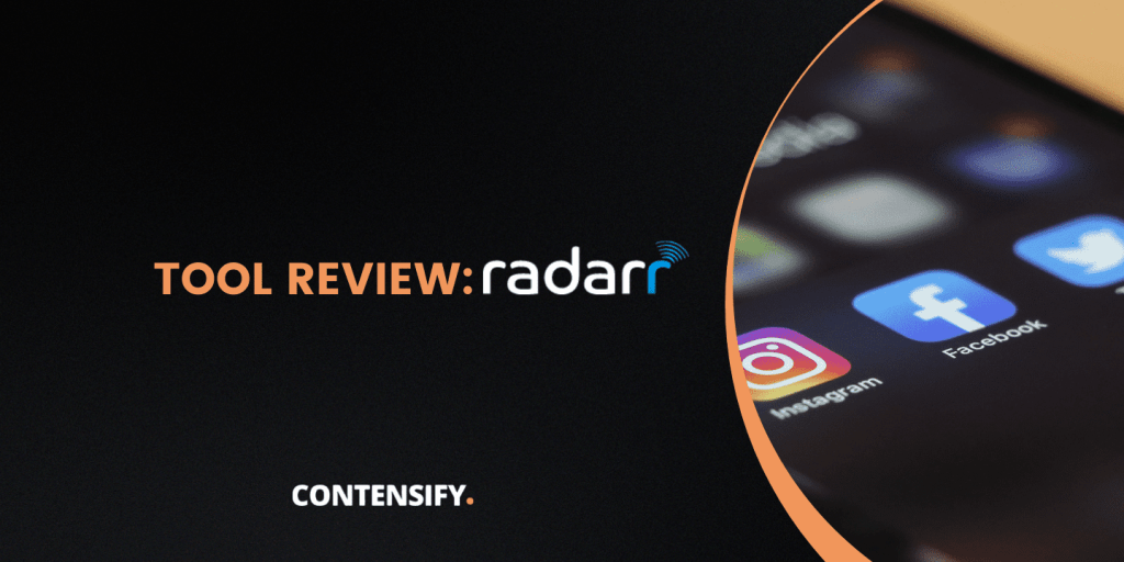 Content Marketing With Radarr