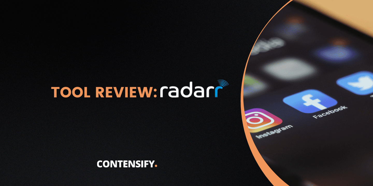 Content Marketing With Radarr
