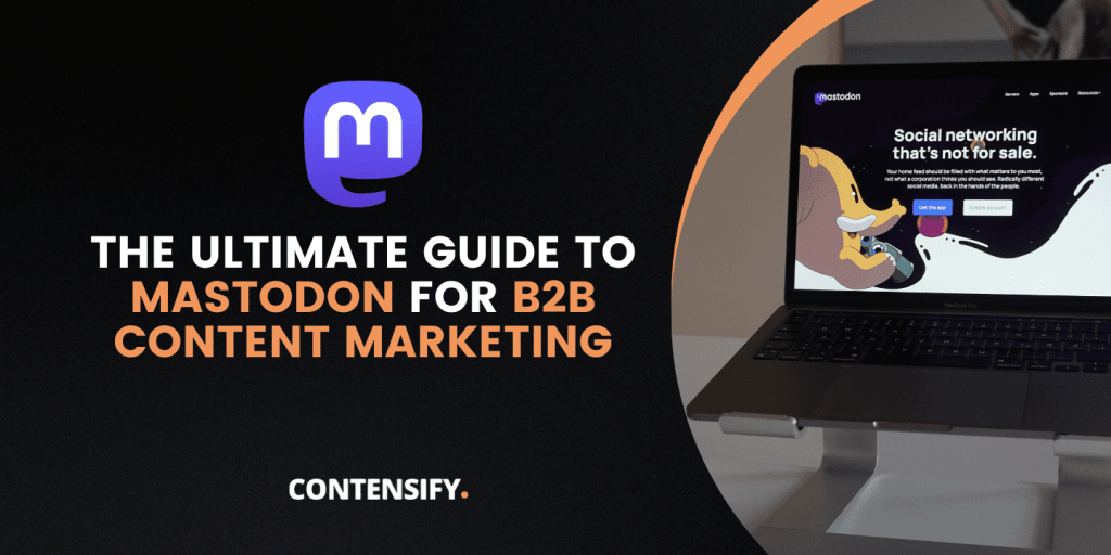 Mastodon for B2B marketing