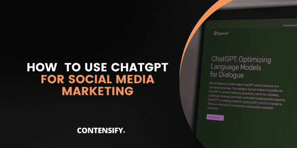 ChatGPT for social media marketing
