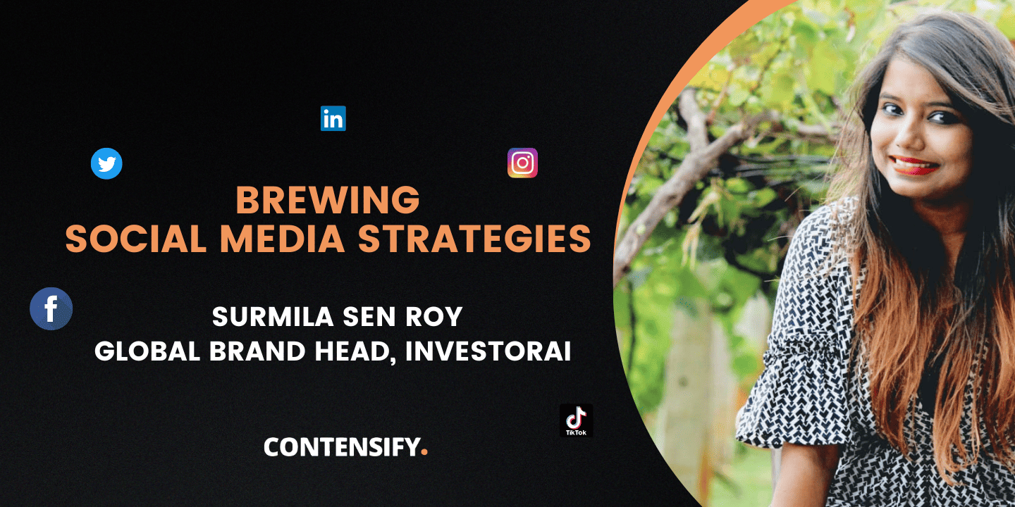 B2B social media marketing interview with Surmila, Global brand head, InvestorAi