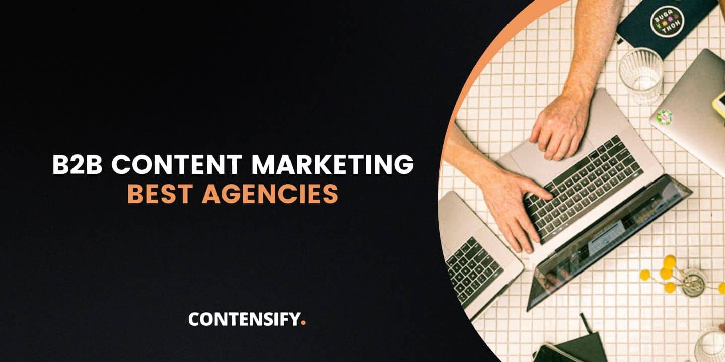 Best b2b content marketing agencies