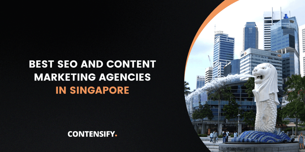 best seo and content marketing agencies in singapore