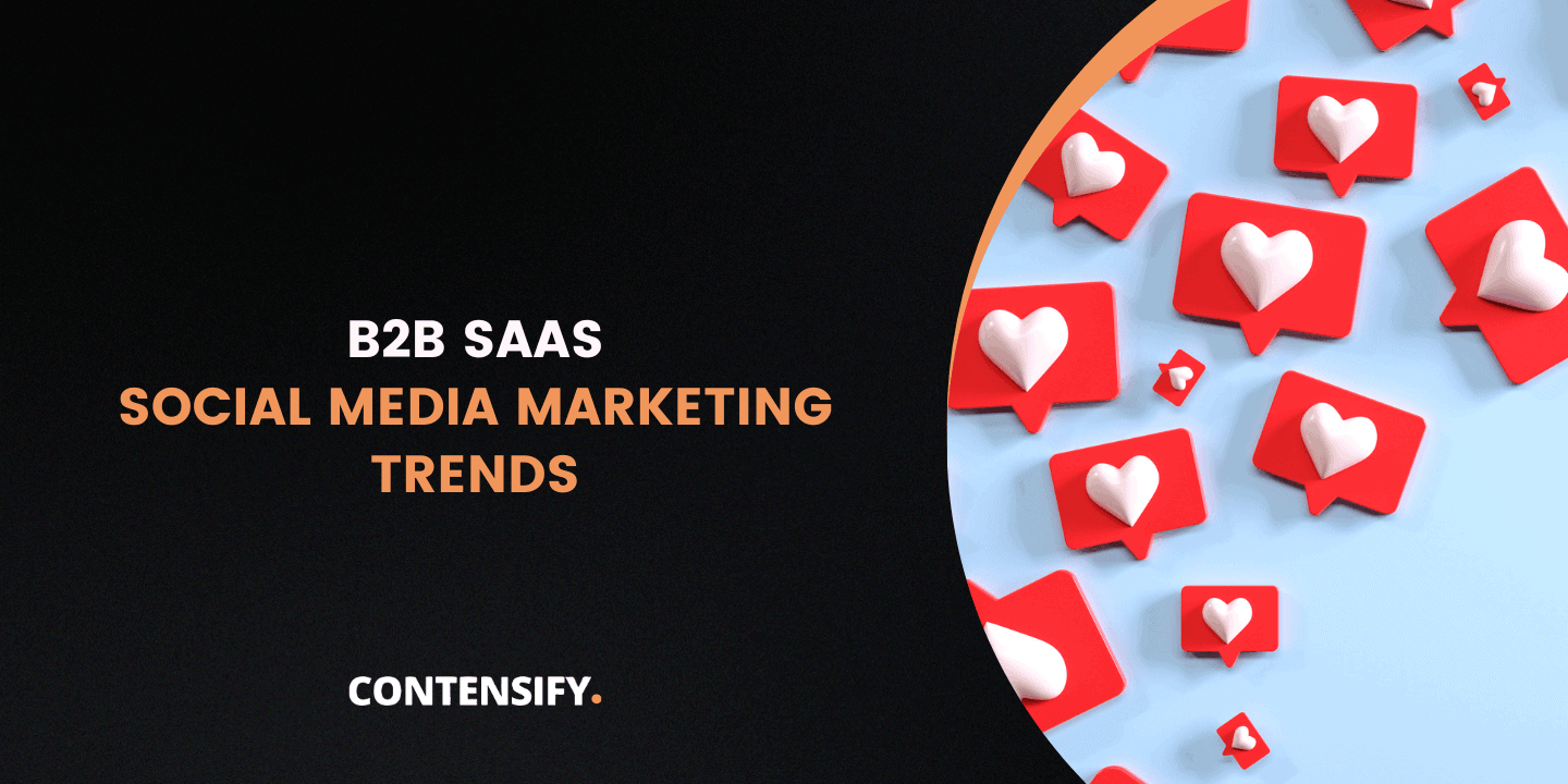 b2b saas social media marketing trends 2026
