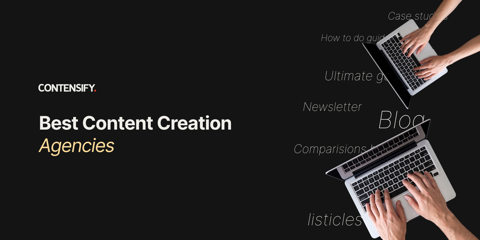 15 Best Content Creation Agencies in 2026