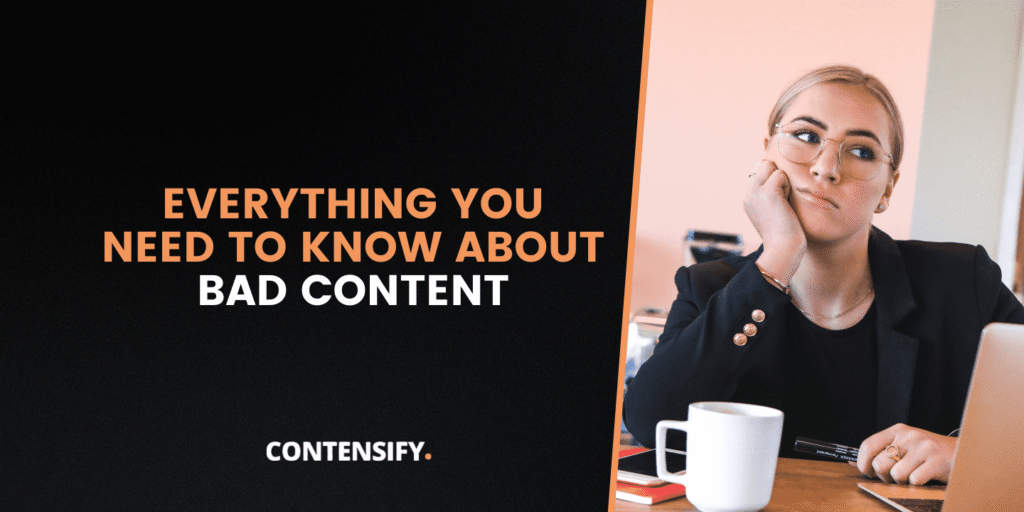 what is bad content