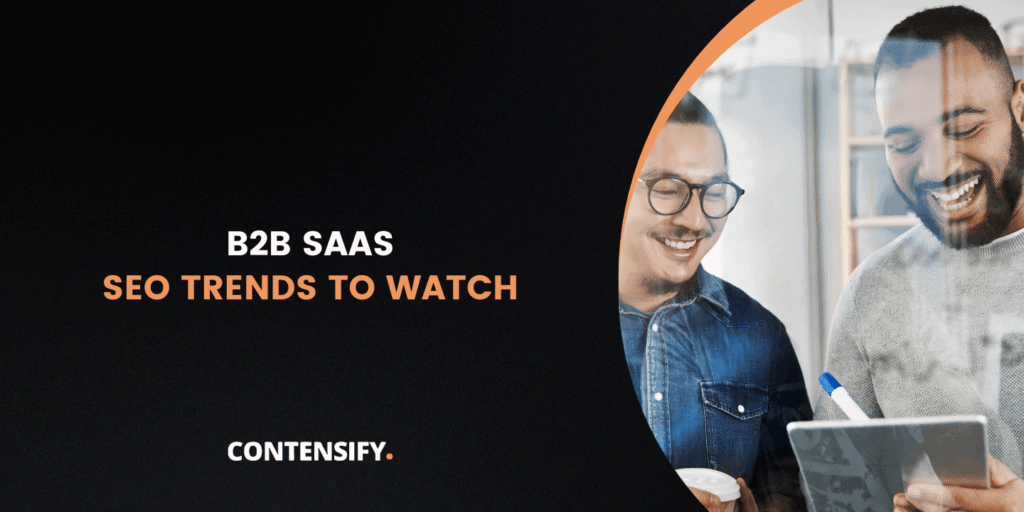b2b saas seo trends