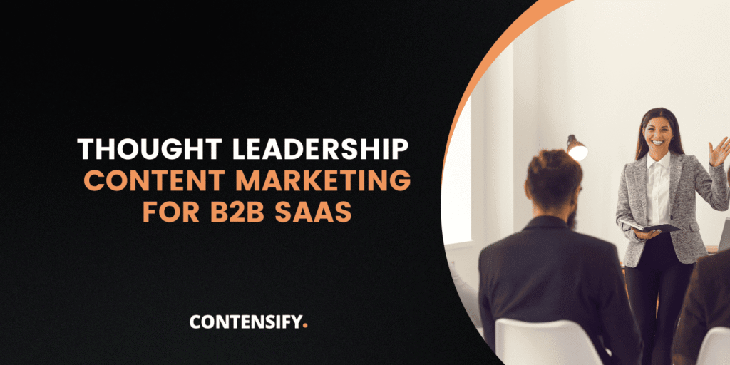 thought leadership content marketing for b2b saas