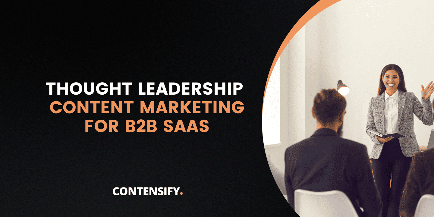 thought leadership content marketing for b2b saas