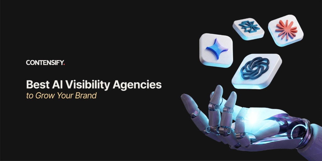 best ai visibility agencies to grow your brand