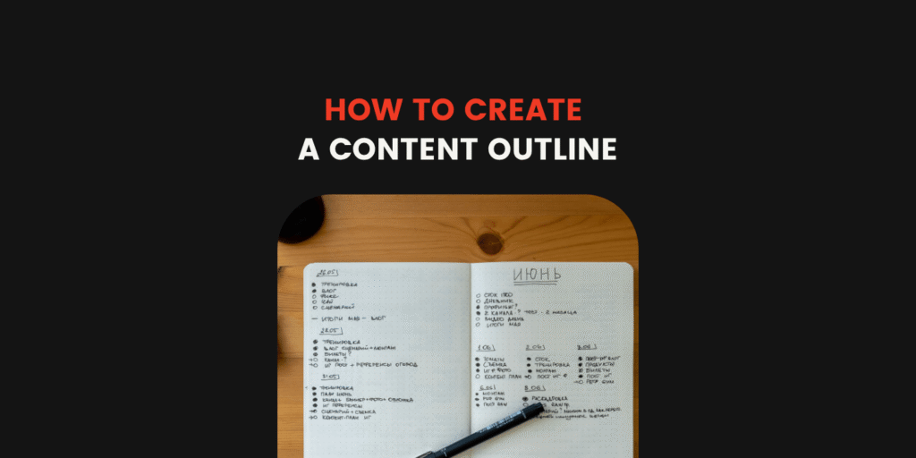 How to Create a Content Outline