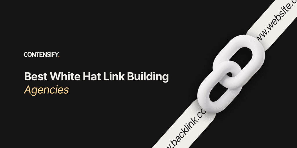 Best White Hat Link Building Agencies