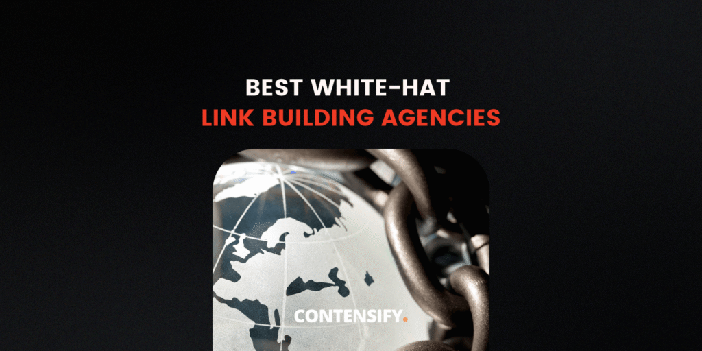 Best White-Hat Link Building Agencies